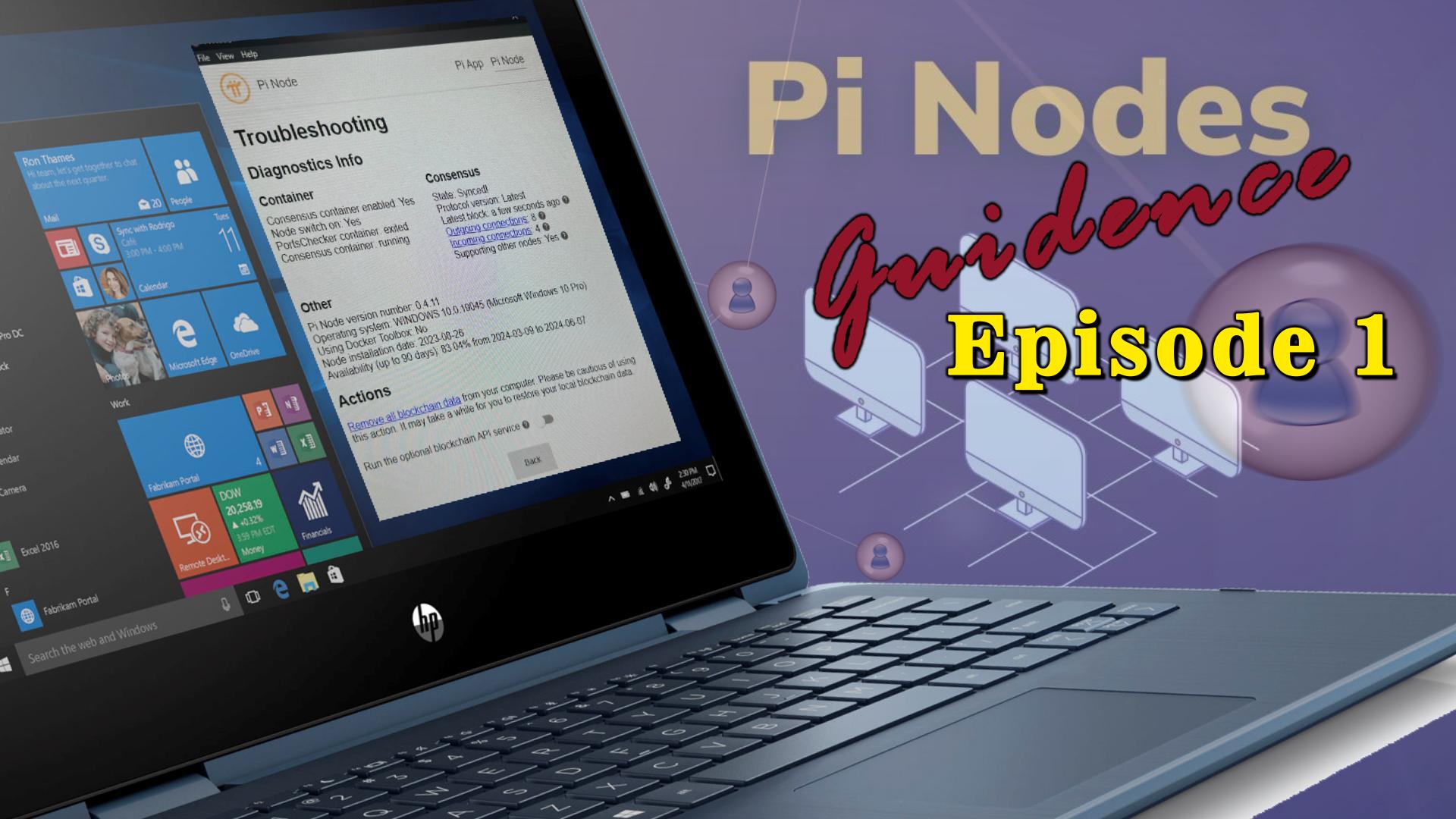 Pi Node Episode 1